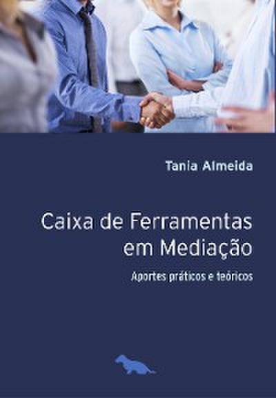 Caixa de ferramentas na mediação