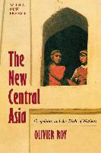 The New Central Asia