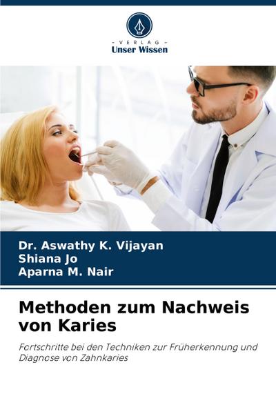 Methoden zum Nachweis von Karies