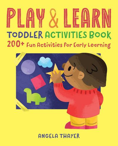 Play & Learn Toddler Activities Book
