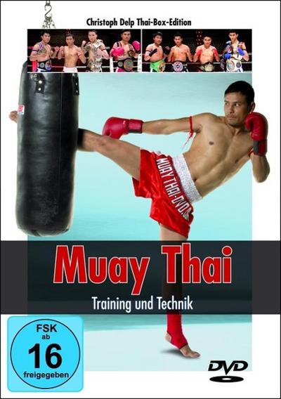 Delp, C: Muay Thai DVD - Training und Technik