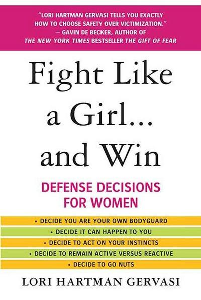 Fight Like a Girl...and Win