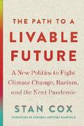 The Path to a Livable Future