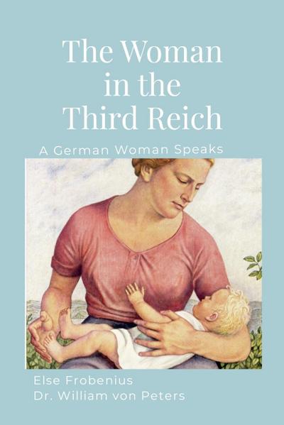 The Woman in the Third Reich