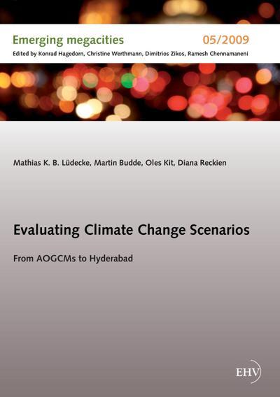Evaluating Climate Change Scenarios