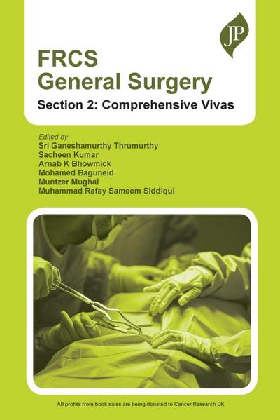 FRCS General Surgery, Section 2: Comprehensive Vivas