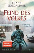 Feind des Volkes von Frank Goldammer | Ebook