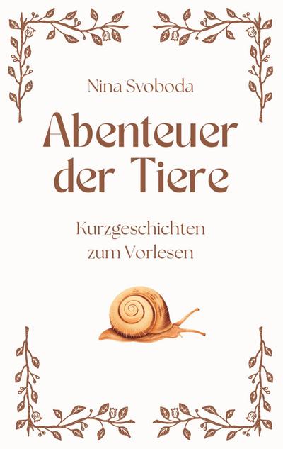Abenteuer der Tiere