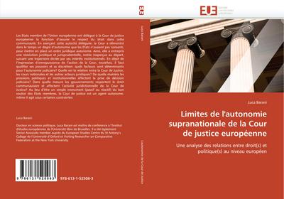 Limites de l’’autonomie supranationale de la Cour de justice européenne