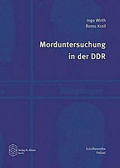 Morduntersuchung in der DDR
