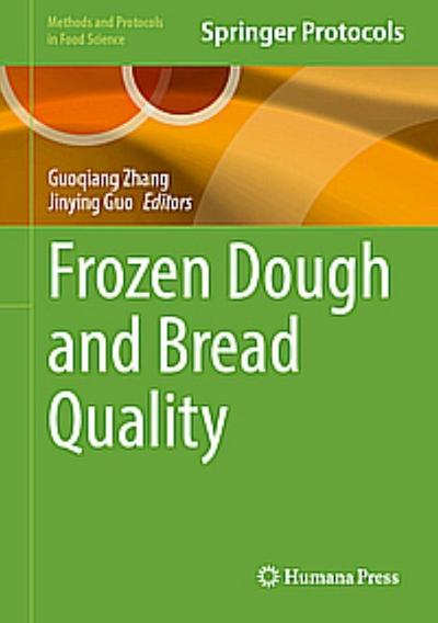 Frozen Dough and Bread Quality