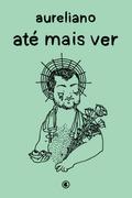 Até mais ver