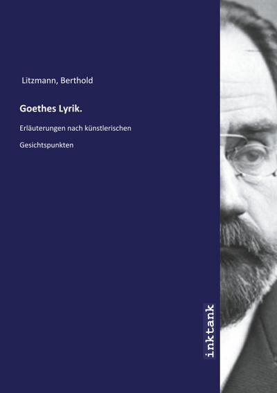 Goethes Lyrik.