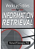 Works as Entities for Information Retrieval