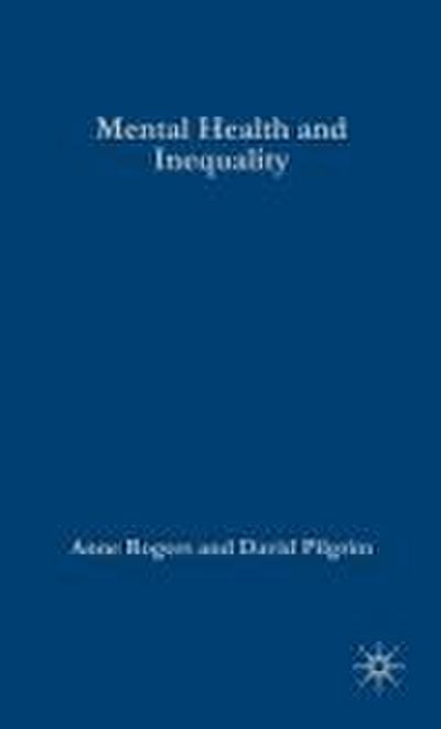 Mental Health and Inequality