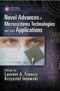 Novel Advances in Microsystems Technologies and Th