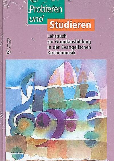 Probieren und Studieren