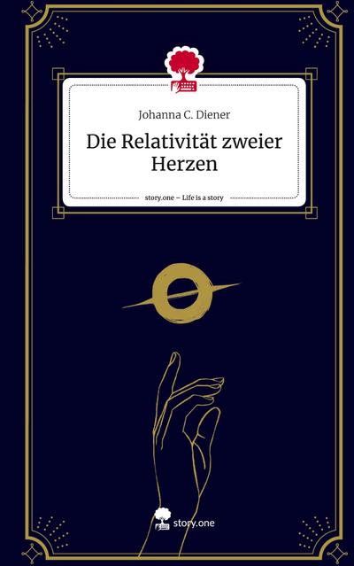 Die Relativität zweier Herzen. Life is a Story - story.one