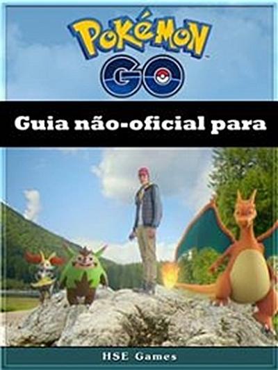 Guia não-oficial para Pokémon GO