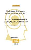 Les troubles du langage et du calcul chez l’enfant