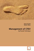 Management of CTEV