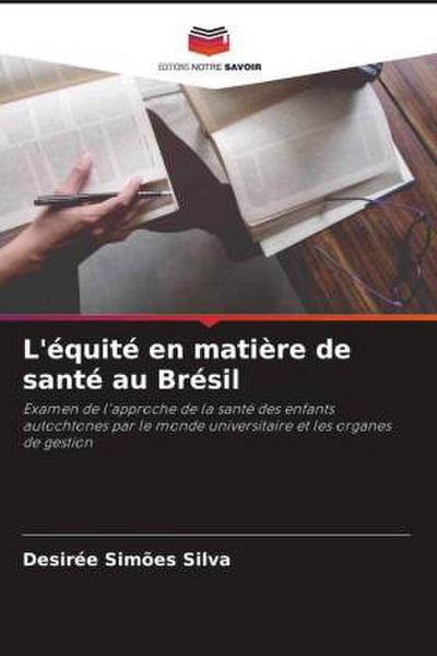 L’équité en matière de santé au Brésil