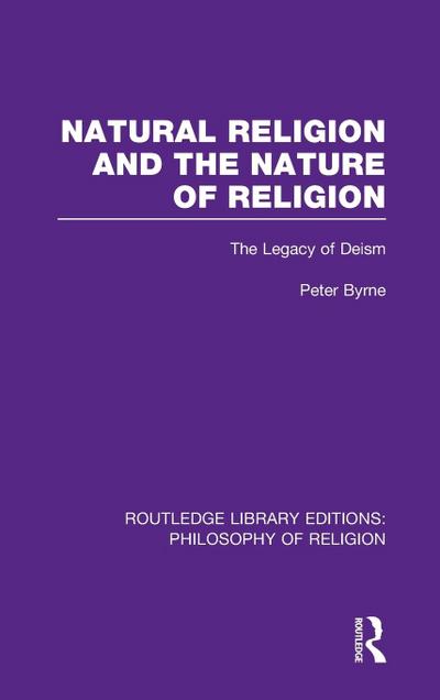 Natural Religion and the Nature of Religion