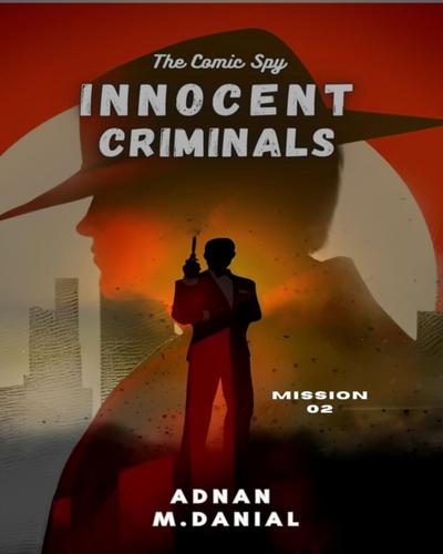 Innocent Criminals
