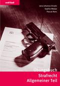 Übungsbuch Strafrecht Allgemeiner Teil