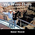 We Were There