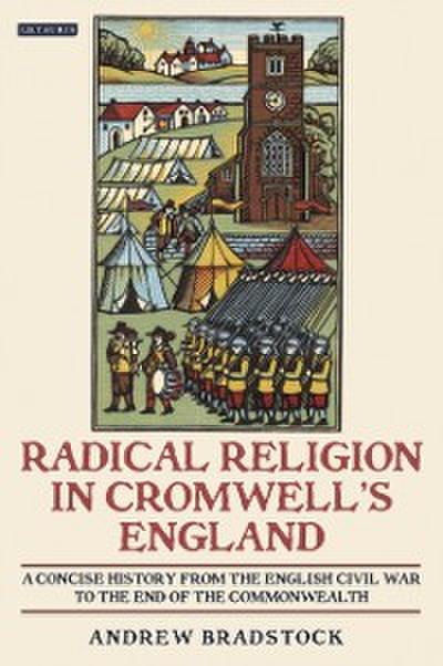 Radical Religion in Cromwell’’s England