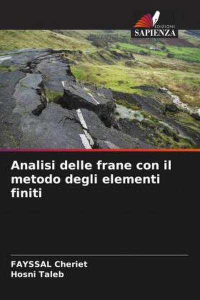 Analisi delle frane con il metodo degli elementi finiti