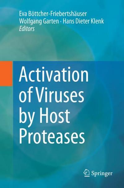 Activation of Viruses by Host Proteases