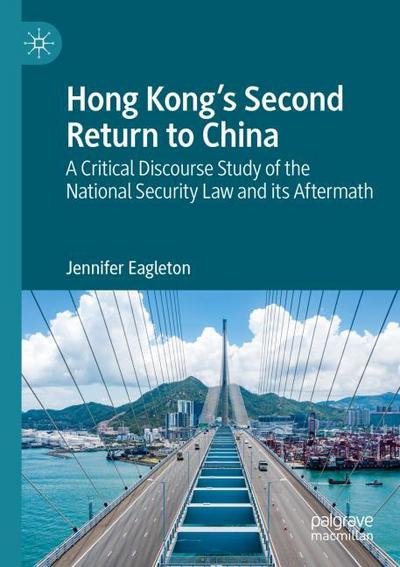 Hong Kong’s Second Return to China
