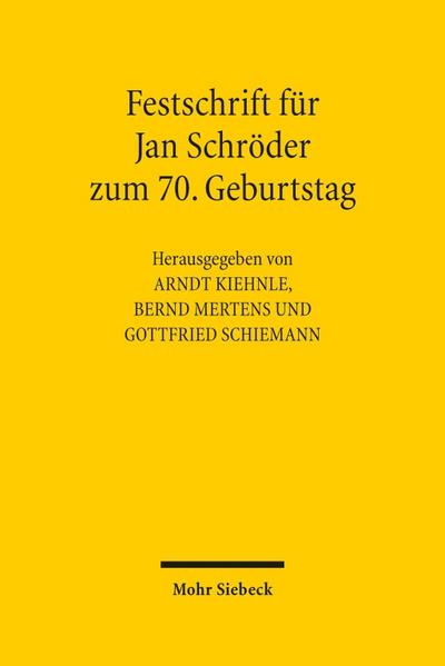 Festschrift für Jan Schröder zum 70. Geburtstag