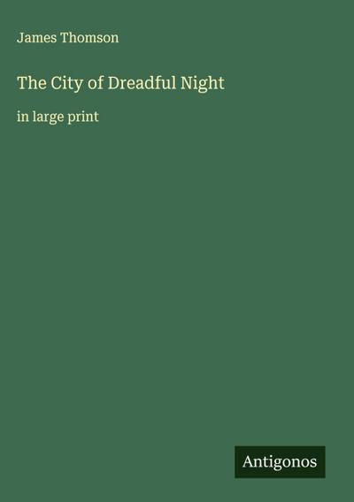 The City of Dreadful Night
