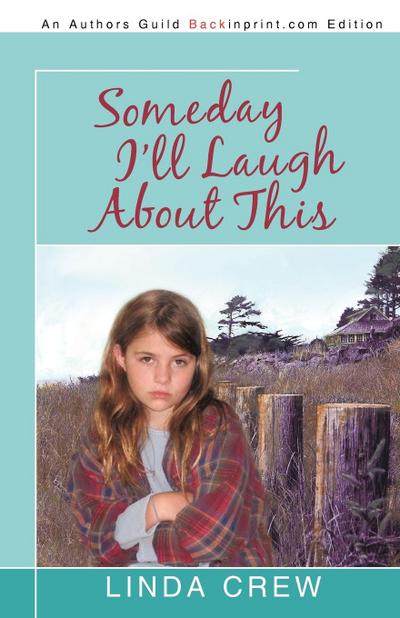 Someday I’ll Laugh about This