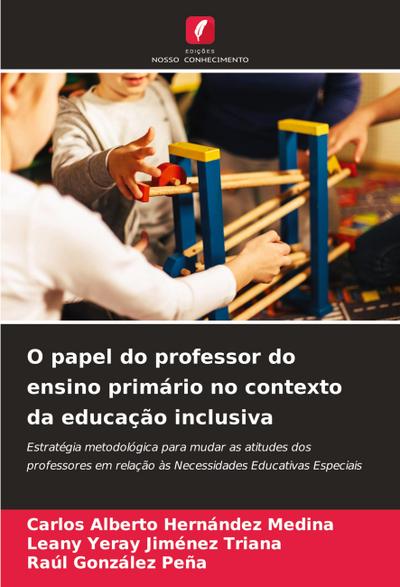 O papel do professor do ensino primário no contexto da educação inclusiva