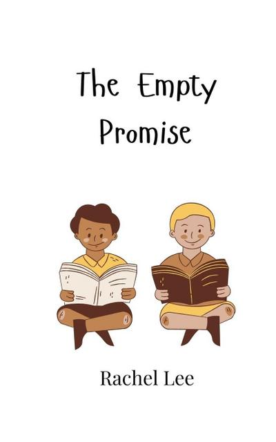 The Empty Promise