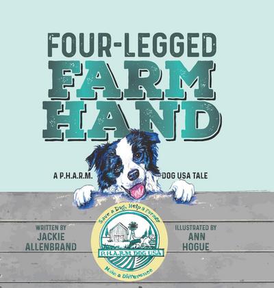 Four-Legged Farm Hand