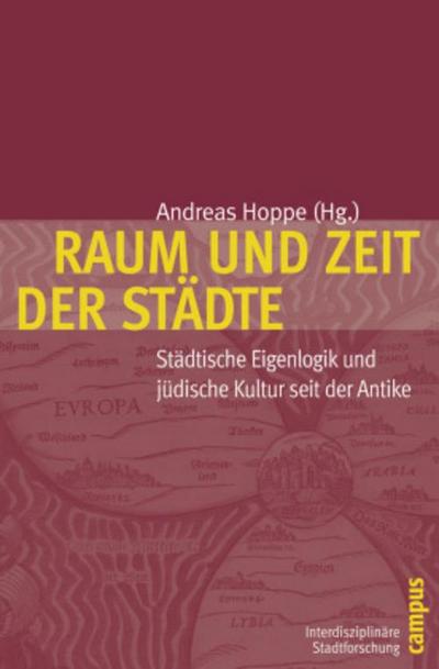 Raum und Zeit der Städte