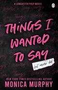 Things I Wanted to Say