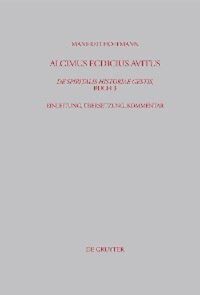Alcimus Ecdicius Avitus, De spiritalis historiae gestis, Buch 3
