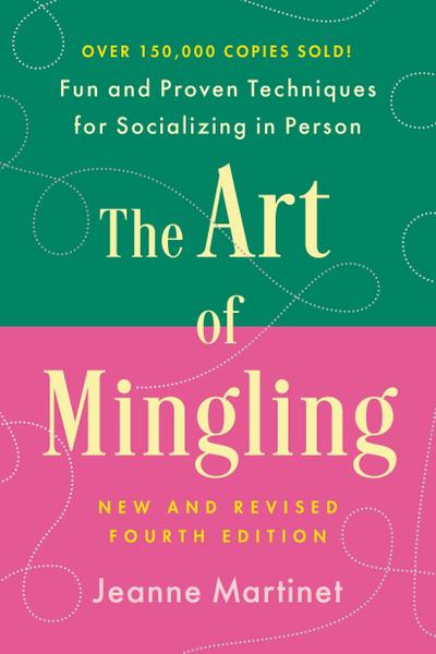 Art of Mingling, Fourth Edition