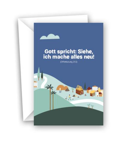 Gott spricht: Siehe, ich mache alles neu (Offenbarung 21,5) Jahreslosung 2026 