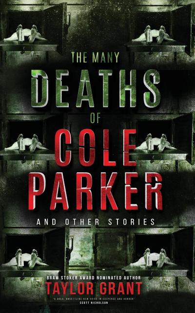 The Many Deaths of Cole Parker