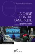 La Chine contre l’Amerique
