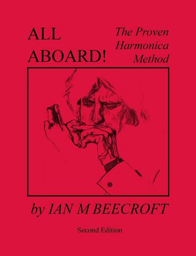 All Aboard! The Proven Harmonica Method