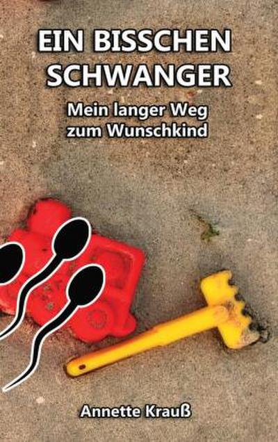 EIN BISSCHEN SCHWANGER