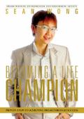 Becoming A Life Champion